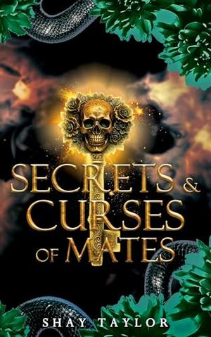 Secrets & Curses of Mates (Secrets & Curses #6)