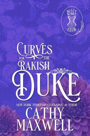 Curves for the Rakish Duke by Cathy Maxwell