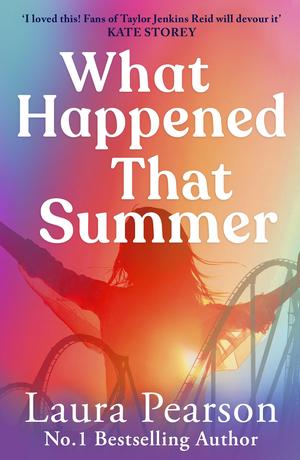 What Happened That Summer by Laura Pearson