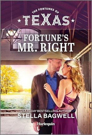 Fortune's Mr. Right by Stella Bagwell