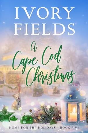 A Cape Cod Christmas by Ivory Fields