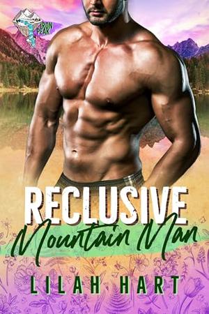 Reclusive Mountain Man by Lilah Hart