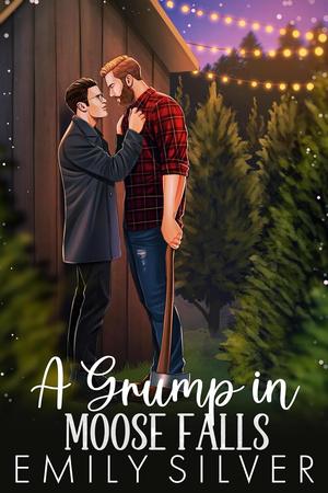 A Grump in Moose Falls (Moose Falls #2)