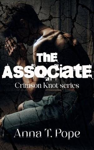 The Associate: Dark, Age-gap, BDSM-charged MM Romance (The Crimson Knot #1)