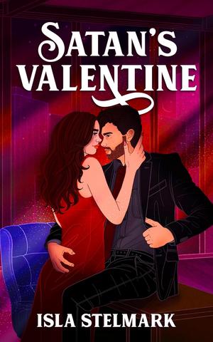 Satan's Valentine by Isla Stelmark