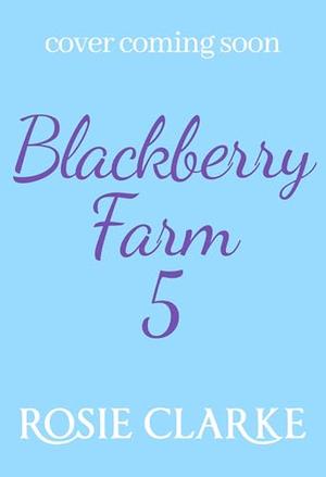 Tears and Fears on Blackberry Farm (Blackberry Farm #5)