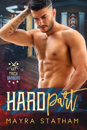 Hard Part by Mayra Statham