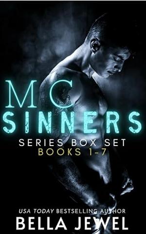 MC Sinners Boxed Set: Book 1-7 by Bella Jewel