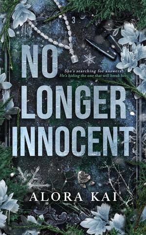 No Longer Innocent by Alora Kai