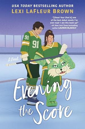 Evening the Score by Lexi LaFleur Brown