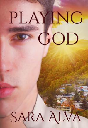 Playing God by Sara Alva
