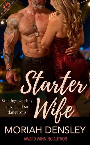 Starter Wife by Moriah Densley