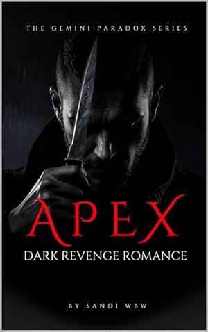 APEX: hunt or be hunted (THE GEMINI PARADOX #5)