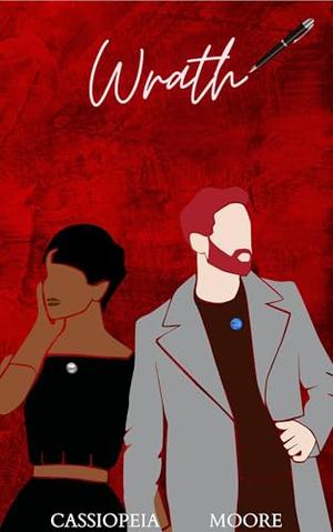 Wrath by Cassiopeia Moore