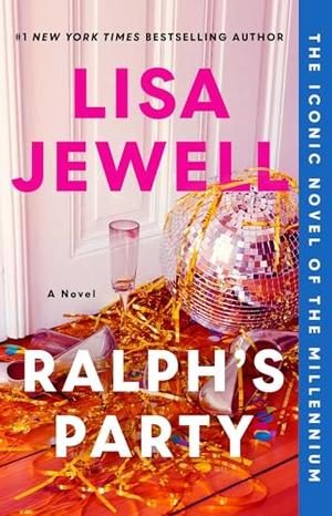 Ralph's Party: A Novel by Lisa Jewell