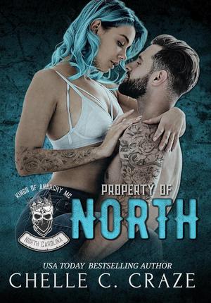 Property of North by Chelle C. Craze
