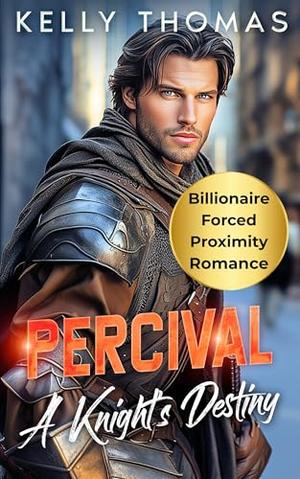 Percival: A Knight's Destiny (The Knight Legacy #7)