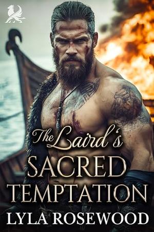 The Laird’s Sacred Temptation: Scottish Forbidden Love Romance by Lyla Rosewood