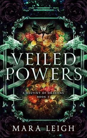Veiled Powers by Mara Leigh