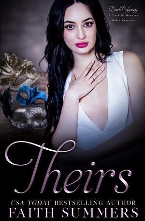 Theirs by Faith Summers, Khardine Gray