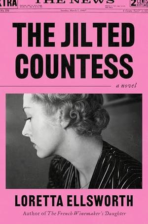 The Jilted Countess by Loretta Ellsworth