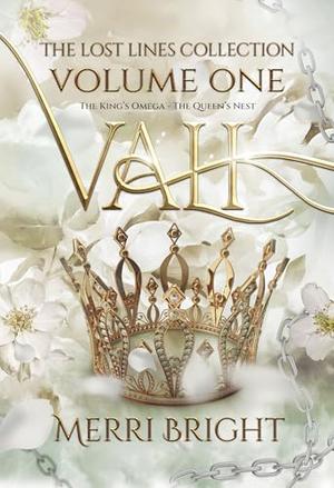 Vali: The Lost Lines Collection by Merri Bright