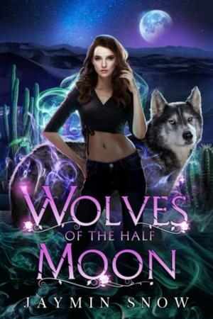 Wolves of The Half Moon (Rejection Series #1)