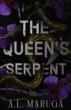 The Queen's Serpent -  Black Page Edition by A.L. Maruga