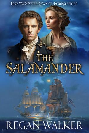 The Salamander (The Dawn of America) by Regan Walker