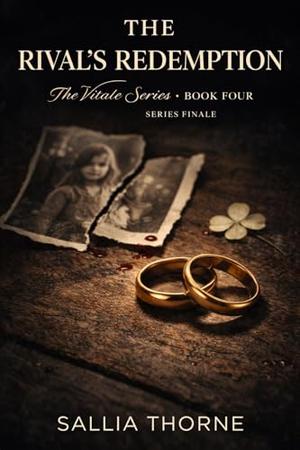 THE RIVAL'S REDEMPTION by SALLIA THORNE