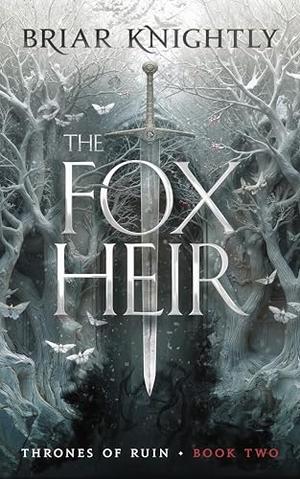 The Fox Heir by Briar Knightly