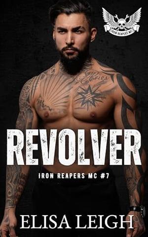 Revolver by Elisa Leigh