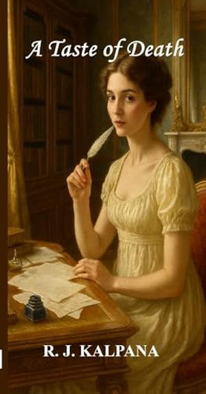 A TASTE OF DEATH by KALPANA RJ