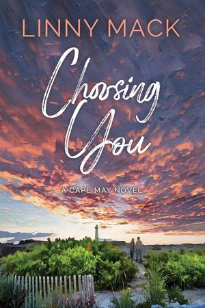Choosing You by Linny Mack