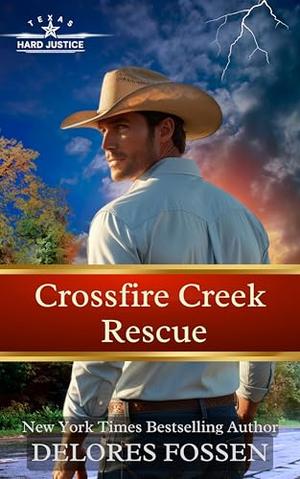 Crossfire Creek Rescue (Hard Justice, Crossfire Creek #1)
