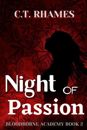 Night of Passion by C.T. Rhames