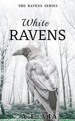 White Ravens by A.E. Via