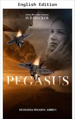 Pegasus by Sue Hecker, Silvia Cristina Soares