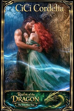Realm of The Dragon by Cici Cordelia