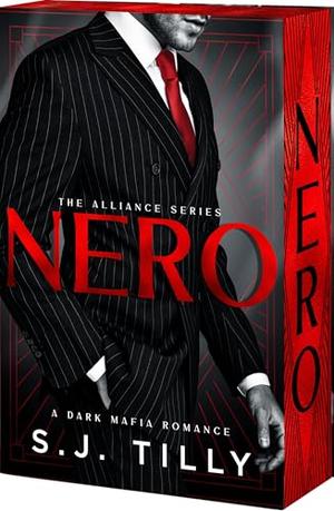 Nero by S.J. Tilly
