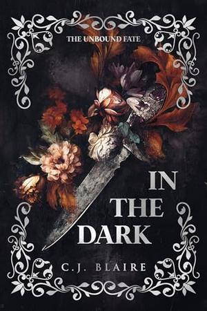 In The Dark by C.J. Blaire, Katie Wolfe, Jay Aheer