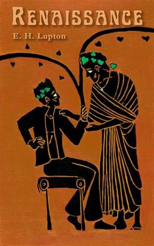 Renaissance by E.H. Lupton