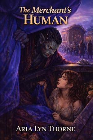 The Merchant's Human: A Spicy Monster Fantasy Romance Short Read (Savage Oaths #8)