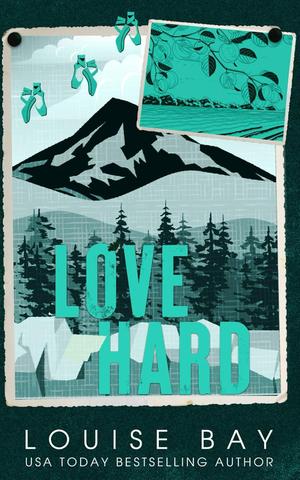 Love Hard by Louise Bay