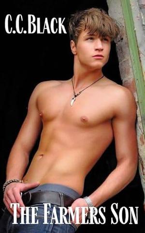 The Farmer's Son by C.C. Black