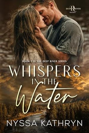Whispers in the Water by Nyssa Kathryn
