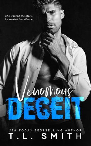Venomous Deceit by T.L. Smith
