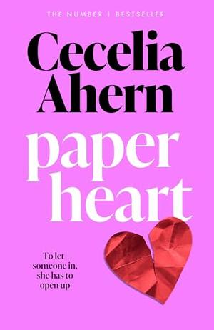Paper heart by Cecelia Ahern