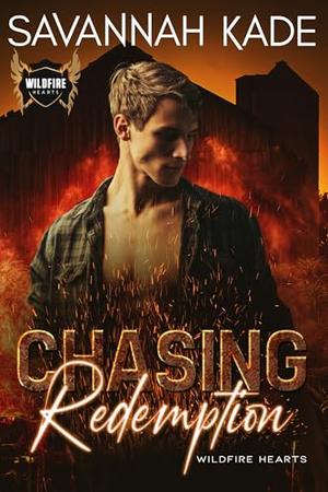 Chasing Redemption by Savannah Kade