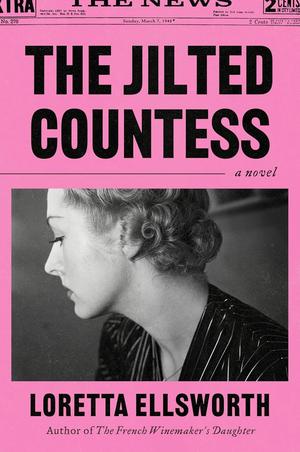 The Jilted Countess by Loretta Ellsworth